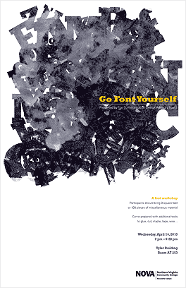 Go Font Yourself - poster for the April 2010 workshop